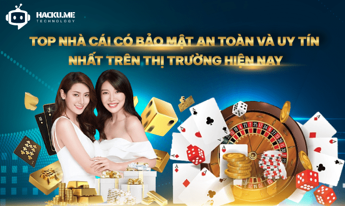 Top nhà cái có được đánh giá uy tín nhất trên thị trường hiện nay