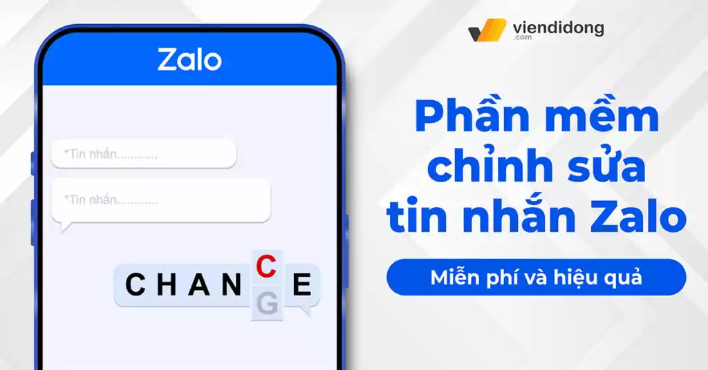 Tìm hiểu về phần mềm chỉnh sửa tin nhắn Zalo hiệu quả 100%