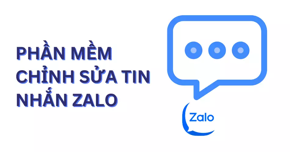 Tại sao cần sử dụng đến phần mềm chỉnh sửa tin nhắn Zalo?